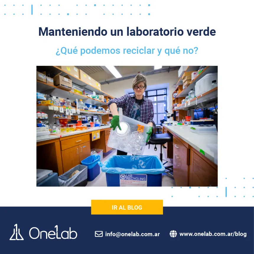 Manteniendo el laboratorio verde: ¿Qué podemos reciclar?