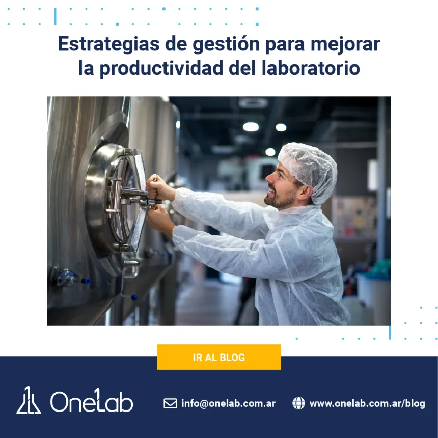 Estrategias de gestión para mejorar la productividad del laboratorio