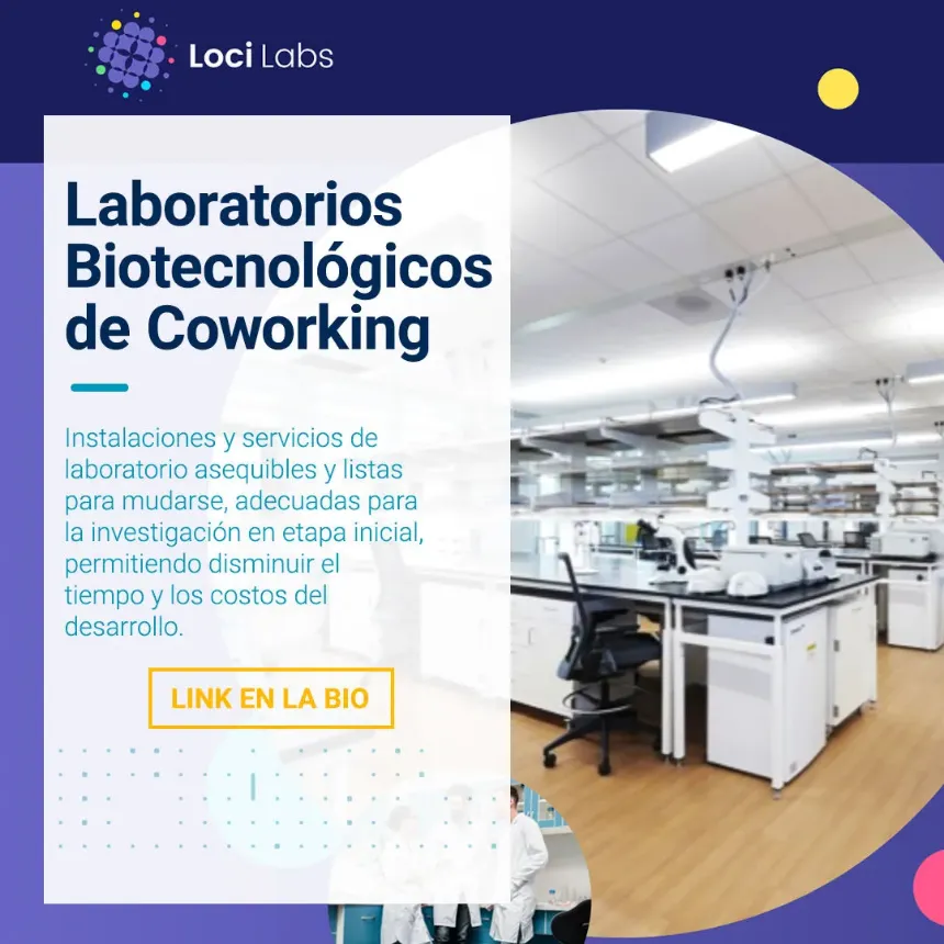 Un formato novedoso: Laboratorios Biotecnológicos de Coworking